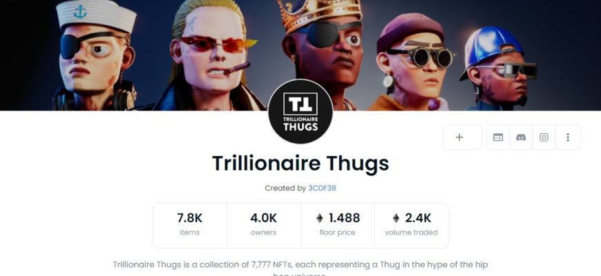 Trillionaire Thugs opensea